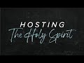 Hosting The Holy Spirit | Benny Ho