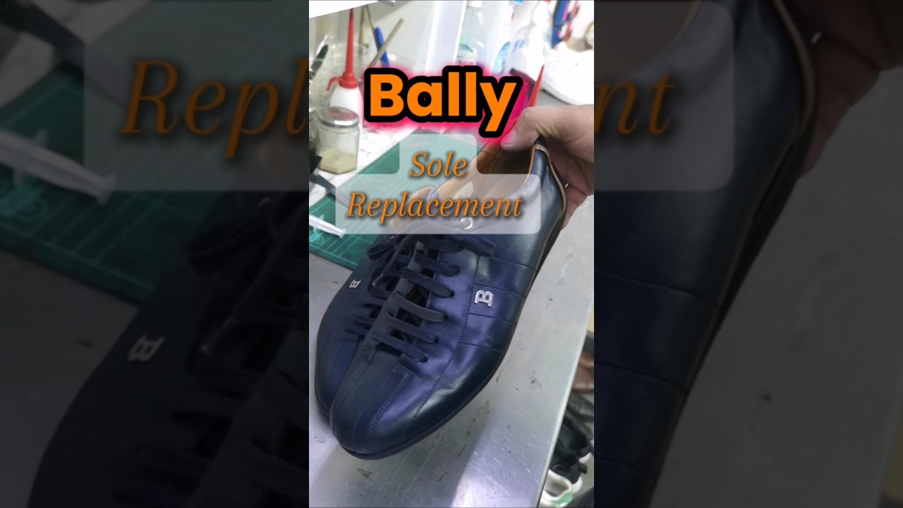 Bally sole replacement 
