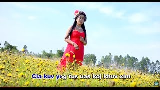 Nkauj Noog hawj -  Cia Kuv Yog Tus Koj Khuv Xim