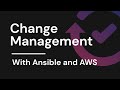 Cloudaware ITIL Change Management with Ansible and AWS