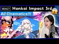 GENSHIN IMPACT Player Reacts to ALL Honkai Impact 3rd CINEMATICS for the FIRST TIME!!! (AMAZING!!)