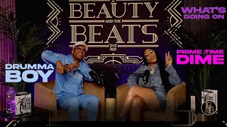 Season 3 Kickoff - Drumma Boy & Jessica Dime | #BNTB