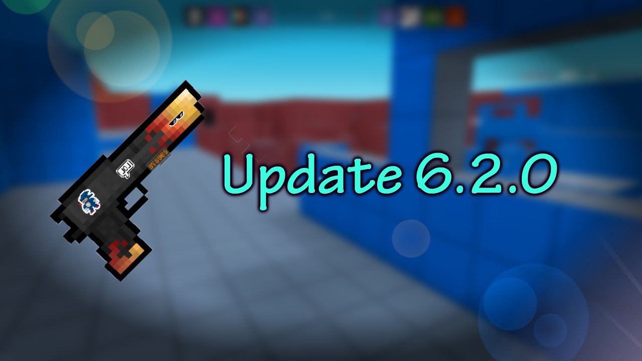 Update 6.2.0 - Block Strike