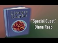 Literary Gumbo Interviews Diana Raab