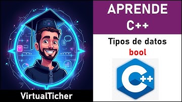 Curso de C++ -10- Tipos de datos bool