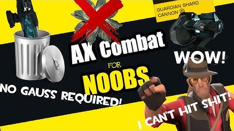 Elite Dangerous - AX Combat for Dummies