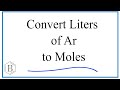 Gas Laws and Molar Conversions