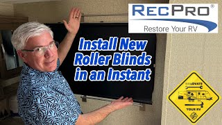 Install a New RecPro Roller Blind in an Instant!