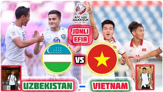 🇺🇿OʻZBEKISTON-VIETNAM🇻🇳 JONLI EFIR• FAYZULLAEV VA HUSANOV OʻYNAYDI! UZBEKISTAN vs VIETNAM