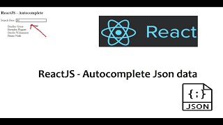 ReactJS - Autocomplete Json data