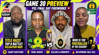 #Pirates vs Orbit Title Decider | #Chiefs Top 3 Celebration | #Sundowns Chase CAF Second Star