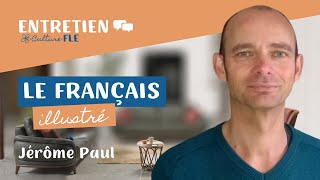 Le Français illustré de Jérôme Paul