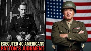 "What Patton Said to the SS Officer Who Executed 40 American Prisoners"