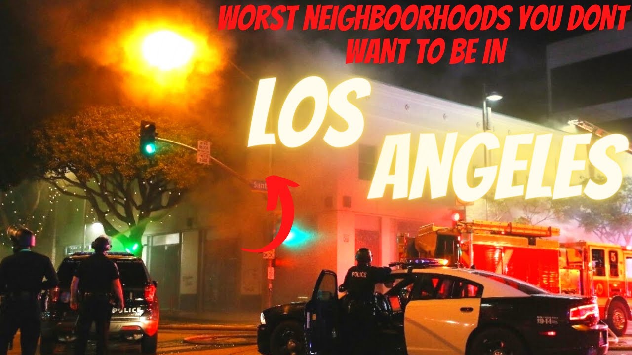 15 Los Angeles Worst Neighborhoods You Don t Want To Be In YouTube 15-los-angeles-worst-neighborhoods-you-don-t-want-to-be-in-youtube