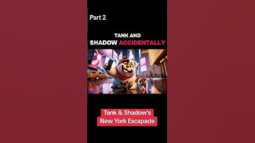 🚀 Storytelling & Animation: Tank & Shadow in New York (Created with ChatGPT & AI Tools)