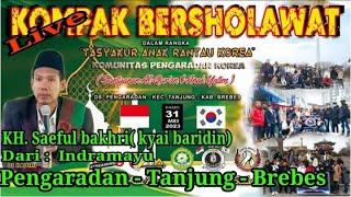 Ceramah. KH.SAEFUL BAHRI (kyai Baridin) dari indramayu di desa Pengaradan  Brebes@cito gondrong