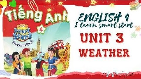 Smart Start 4 Unit 3 Weather - Vocabulary