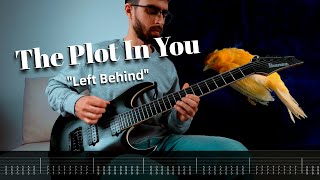 The Plot In You - Left Behind Guitar Cover  Screen TAB (New Song 2023)