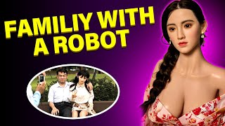 A Family With A Female Humanoid Robot  | The Future Of Relationships