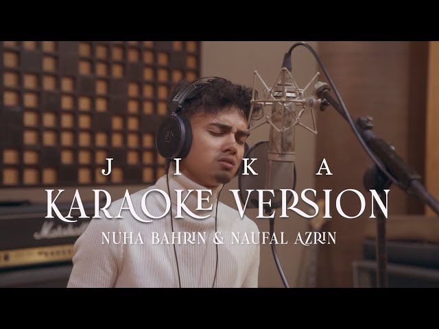 Nuha Bahrin, Naufal Azrin - Jika (Karaoke Version) class=