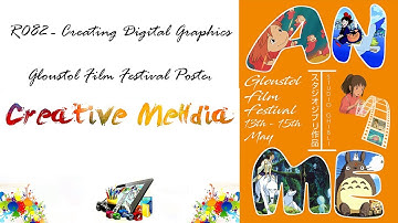 R082 - Creating Digital Graphic - Gloustol Film Festival Poster 1