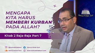 Semua Kitab Suci || Mengapa Kita Harus Memberi Kurban Pada Allah?