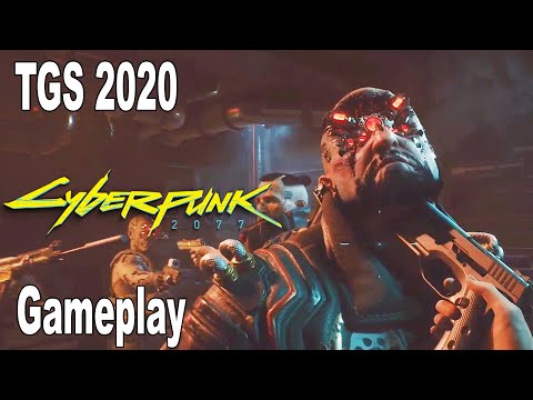 Cyberpunk 2077 - Gameplay Demo TGS 2020 [HD 1080P]