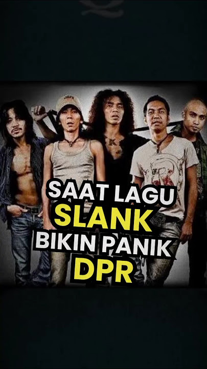 DPR Tersinggung Sama Lagu Slank Gosip Jalanan? #slank #faktaunik #dpr