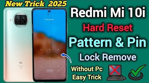 How to Hard Reset Mi 10i 5g || Forgetten Pattern lock/password lock/Factory Reset &Pin lock Unlock  