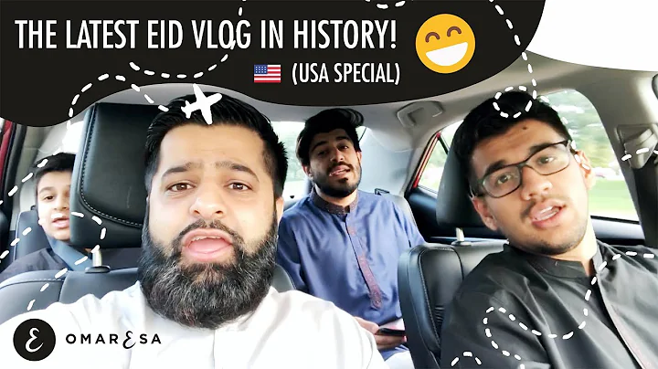 THE LATEST EID VLOG IN HISTORY! (USA Special)