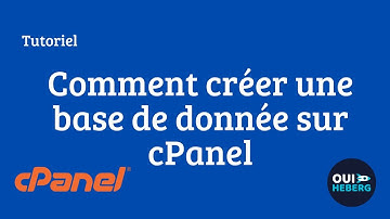 Comment créer une base de données sur cPanel - Guide rapide et facile