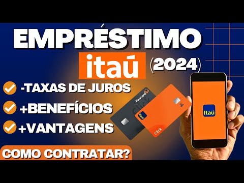 Como fazer EMPRÉSTIMO no ITAÚ em 2024