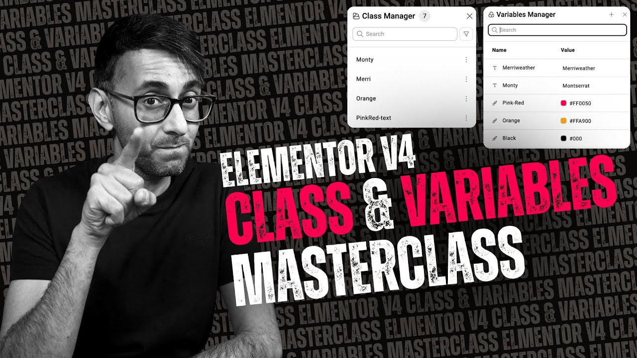 The Masterclass - Class & Variables - Elementor V4 Tutorial - WordPress ...