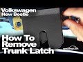 New Beetle - How To Trunk Latch