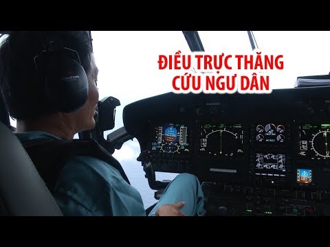 Video Nửa đêm, trực thăng quân đội bay ra Trường Sa cứu ngư... - youtube