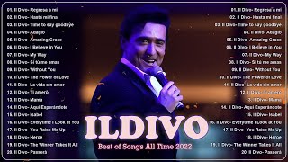 Opera Pop Songs🍀 Il Divo canzoni nuove 2022 Playlist 🍀 Best Songs Of Il Divo 2022 🍀
