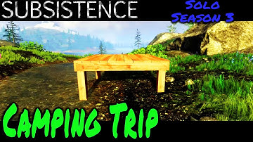 Camping Trip | Subsistence | Season 3 | Episode 25