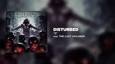 Disturbed - 3 [Official Audio]