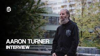 AARON TURNER - Evil Greed Interviews