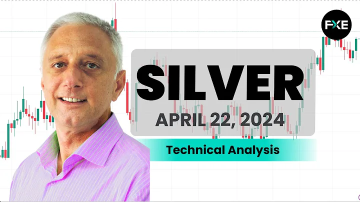 Silver Daily Forecast and Technical Analysis for April 22, 2024 by Bruce Powers, CMT, FX Empire - DayDayNews