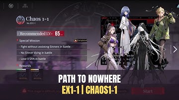 [Path to Nowhere] Dis Shadows | EX1-1 | Chaos 1-1 | Guide