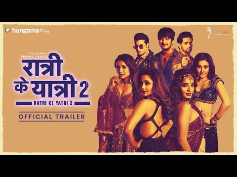 Ratri Ke Yatri 2 - Official Trailer | Hungama Original Show | Rashmi, Mona, Shakti, Adaa
