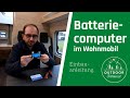 Batteriecomputer im Wohnmobil | Einbauanleitung