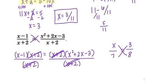 Video Notes 11-6: Solving Rational Equations Part 1