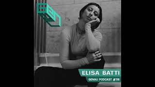 GENAU #116 ELISA BATTI || 20/03/2024