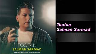 Salman Sarmad - toofan  I OFFICIAL TRACK  سلمان  سرمد - طوفان