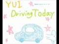 Driving Today / YUI  弾き語り