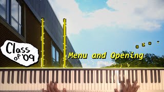 Class of '09 Menu and Opening OST (Piano Cover)