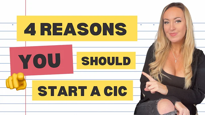 FOUR REASONS YOU SHOULD START A CIC