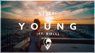 Nexeri - Young (ft. RIELL)